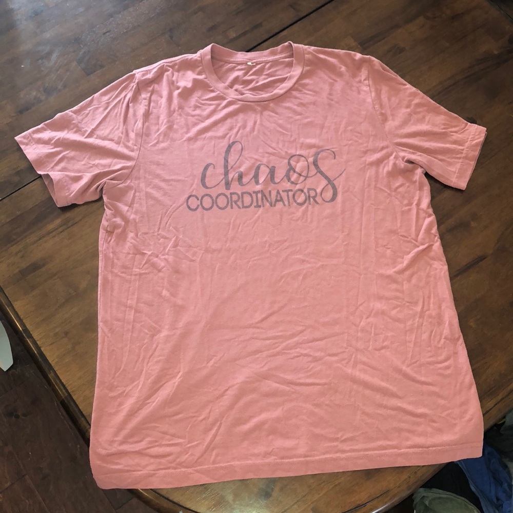 Custom printed chaos coordinator T-shirt